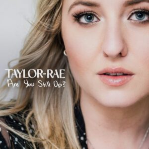Spotlight – Taylor-Rae