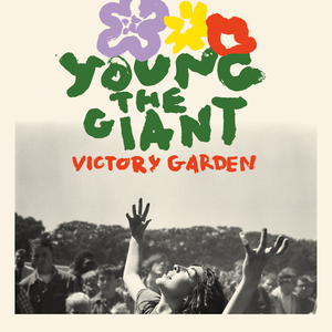 Young_the_Giant_-_Victory_Garden